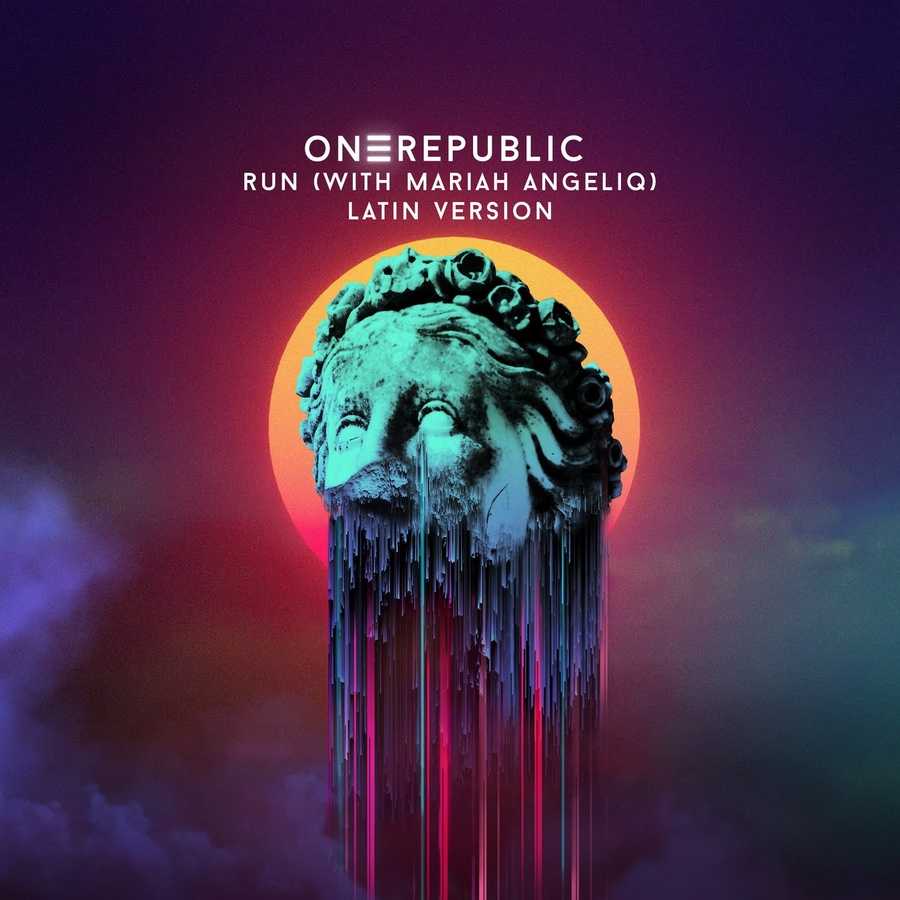 OneRepublic & Mariah Angeliq - Run (Latin Version)